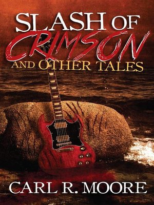 cover image of Slash of Crimson and Other Tales